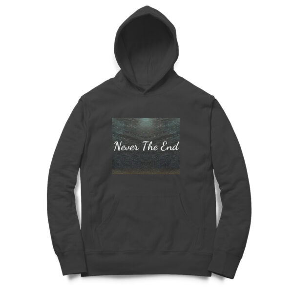 Never The End - Unisex Hoodies